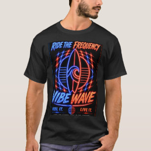 Vibe Wave Neon Surf Poster – Retro Synthwave Esthe T-shirt