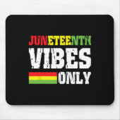 Vibes alleen juni 19 1865 Vibes vieren zwarte gesc Muismat (Voorkant)