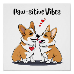 Vibes Corgis verliefd Perfect Poster