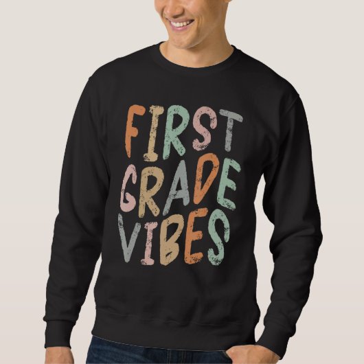 Vibes eerste klas terug naar leraar school trui (Voorkant)