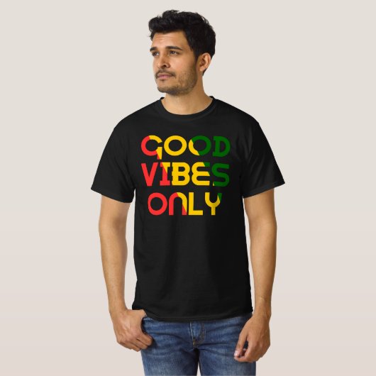 Vibes Good Only Rasta Reggae Roots T-shirt (Voorkant volledig)