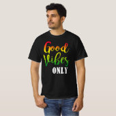 Vibes Good Only Rasta Reggae Roots T-shirt (Voorkant volledig)