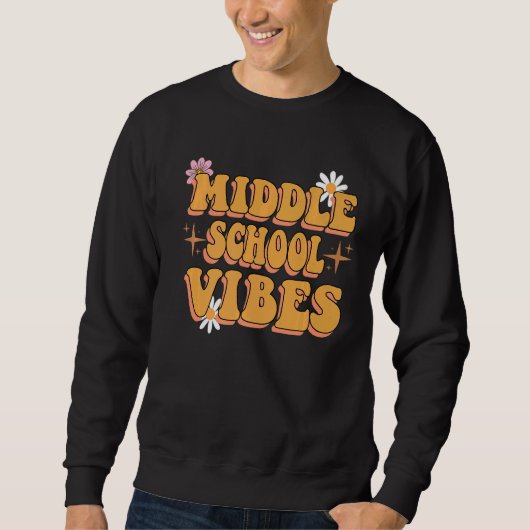Vibes Groovy Retro Flowers leraar middelbare schoo Trui (Voorkant)
