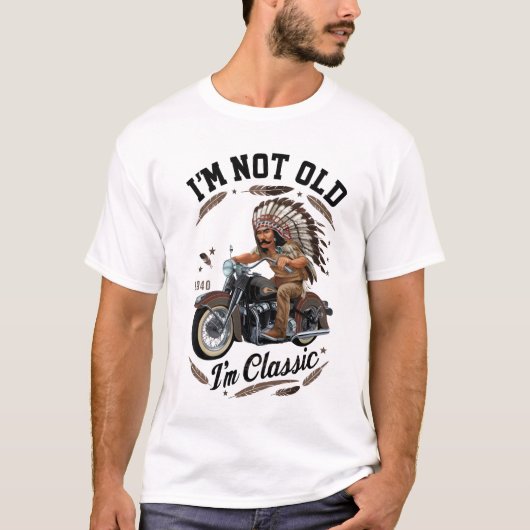  Vibes: I' Not Old I' Classic Motorcycle Te T-shirt (Voorkant)