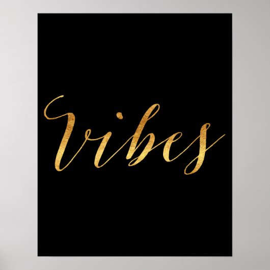 Vibes Quote Gold Faux Folie Vibe Quottes Metallic Poster (Voorkant)