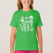 Vibes van de 4e klas terug naar school t-shirt (Voorkant)