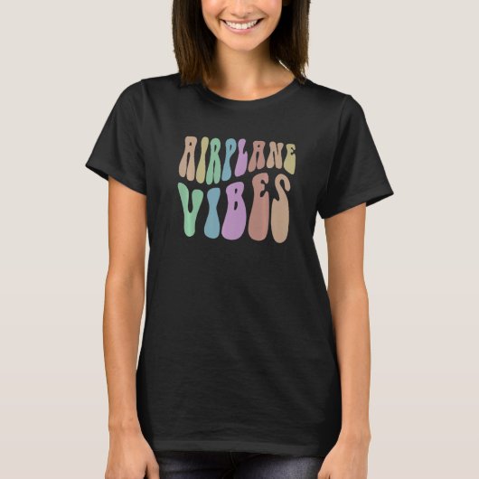 VIBES VAN DE GROOy AIRPLANE, gemakkelijk verstoord T-shirt (Voorkant)