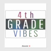Vibes van de vierde klas terug naar de sticker van (Vel)