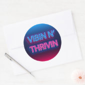 Vibin N' Thrivin Neon Sign Ronde Sticker (Envelop)