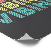 Vibing Shirt. Awesome Feeling, Feel Good Motivatio Poster (Hoek)