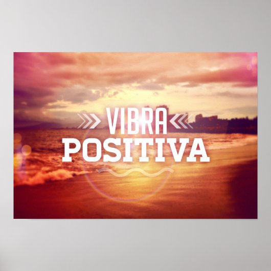 Vibra Positiva - positieve spaanse tekst Poster (Voorkant)