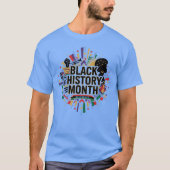 Vibrant Artistic Black History Month Celebration T-shirt (Voorkant)