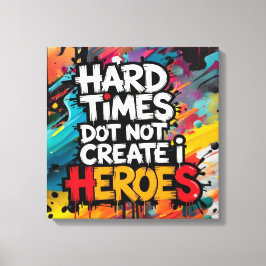 Vibrant Gradient Typographical Create Heroes Canvas Afdruk