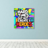 Vibrant Gradient Typographical Create Heroes Canvas Afdruk (Insitu (Houten vloer))