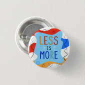 Vibrant "Less Is More" Abstract Graphic Ronde Button 3,2 Cm (Voorkant /achterkant)