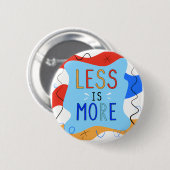 Vibrant "Less Is More" Abstract Graphic Ronde Button 5,7 Cm (Voorkant /achterkant)