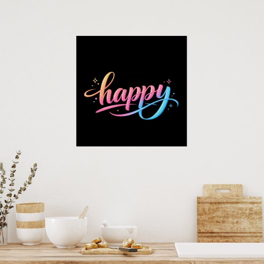 Vibrant Pastel Gradient HAPPY Typography - Modern  Poster (Keuken)