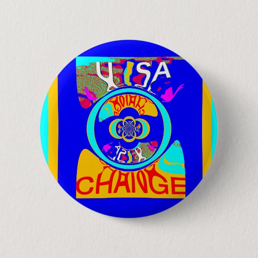 Vibrant USA Change: een gewaagde uitspraak Ronde Button 5,7 Cm (Voorkant)