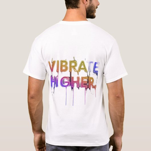 Vibrate Higher T-shirt (Achterkant)