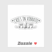 VIBRATO SINGCRISIS IN VIBRATO STICKER (Vel)