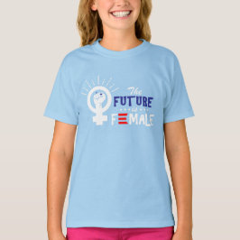 Vice-President Kamala Harris Future is Vrouw T-shirt