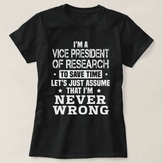 Vice-President van Onderzoek T-shirt (Design voorkant)