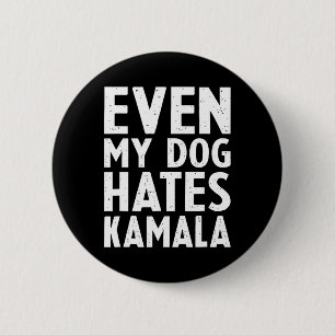 Vice President VP Zelfs mijn hond haat Kamala Harr Ronde Button 5,7 Cm
