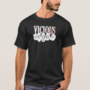 Vicious Vegan T-shirt
