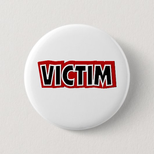 Victim Ronde Button 5,7 Cm (Voorkant)