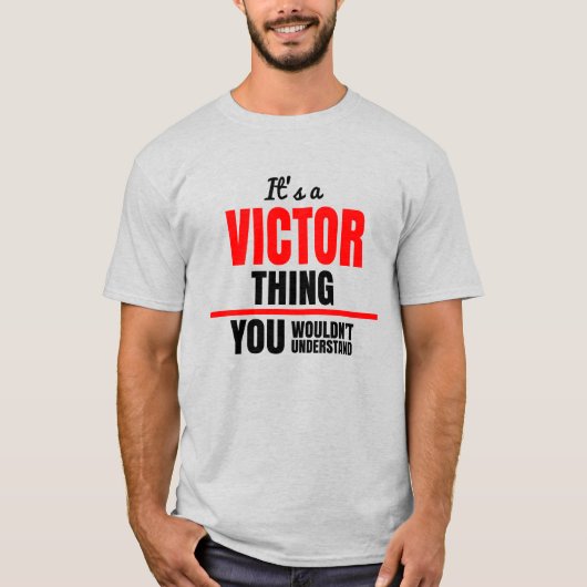 Victor ding dat je niet zou begrijpen t-shirt (Voorkant)