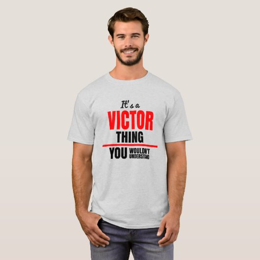 Victor ding dat je niet zou begrijpen t-shirt (Voorkant volledig)