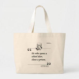 Victor Hugo Open School door Quote Grote Tote Bag
