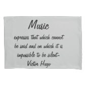 Victor Hugo Quote Muziek drukt uit Kussensloop (Voorkant)