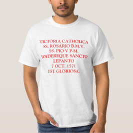 VICTORIA CATHOLICA CAMISIA DE LEPANTO T-SHIRT