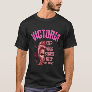 Victoria Houd je geheim Ik hou mijn geld voor T-shirt