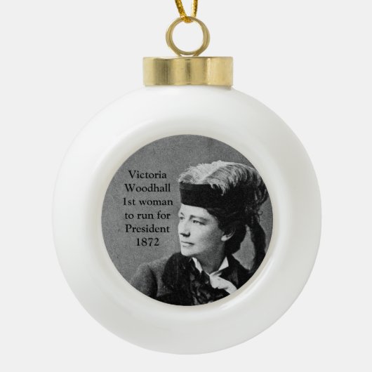 Victoria Woodhull 1st Presidentieel kandidaat Keramische Bal Ornament (Voorkant)