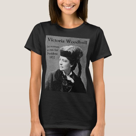 Victoria Woodhull 1st Presidentieel kandidaat T-shirt (Voorkant)