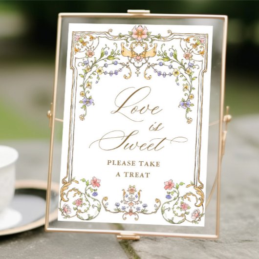  Victoriaans Grace Floral Love is Sweet Sign Poster