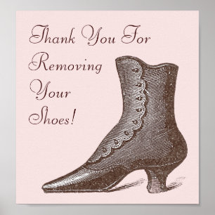 Victoriaans opstarten Verwijder uw schoenen. Poster