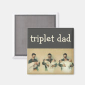Victoriaans Vaderdag, het zijn Triplets. Magneet (Voorkant / Achterkant)