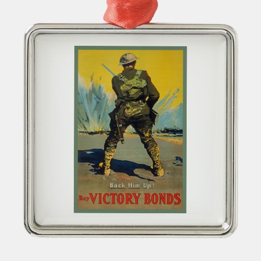 Victory Bonds back Him Up WWWI Propaganda WW1 Metalen Ornament (Voorkant)