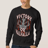 Victory Or Valhalla Thor's Hammer Viking Vikings Trui (Voorkant)
