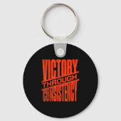 Victory Through Consistency Motivational Insration Sleutelhanger (Voorkant)