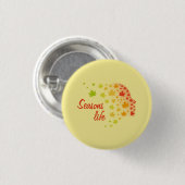 Vida de las estaciones ronde button 3,2 cm (Voorkant /achterkant)