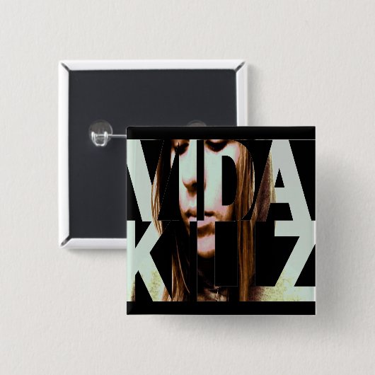 Vida Killz Button (Voorkant /achterkant)