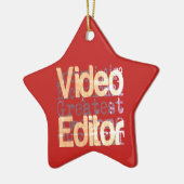 Video Editor Extraordinaire Keramisch Ornament (Links)