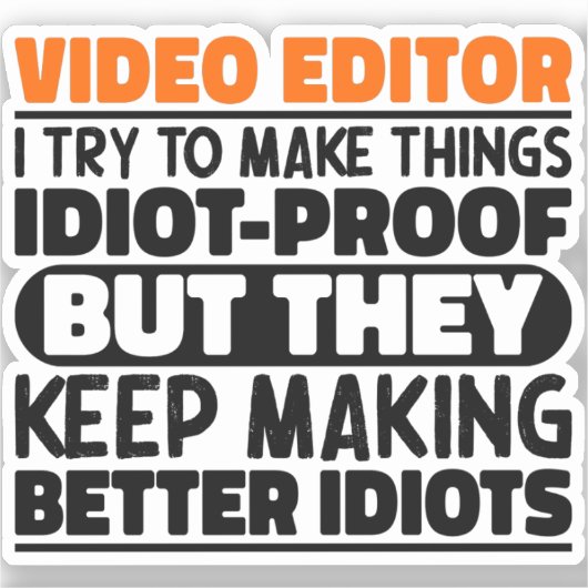 Video-editor Ik probeer dingen grappig te maken Sticker (Voorkant)