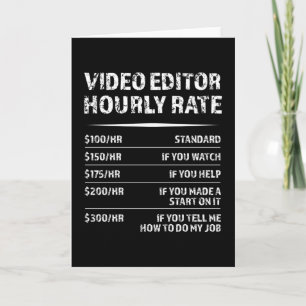 Video Editor Uourly Rate - Funny Cft Kaart