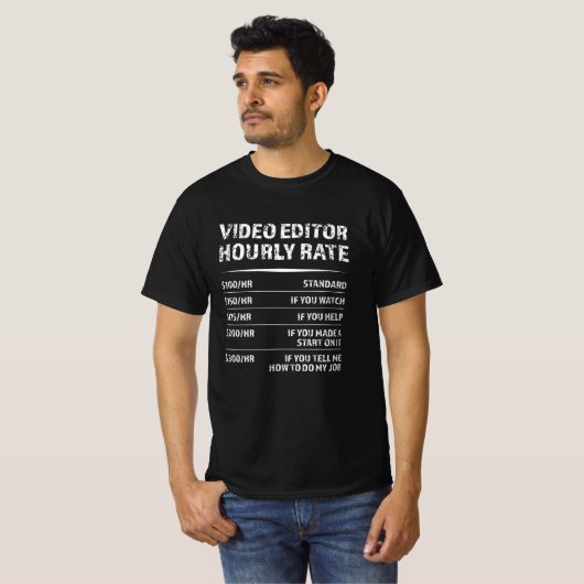 Video Editor Uourly Rate - Funny Cft T-shirt (Voorkant volledig)