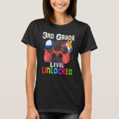 Video Game Level Unlocked 3rd Grade Student Teache T-shirt (Voorkant)